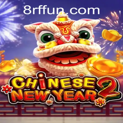 Unlocking the Excitement of CHINESENEWYEAR2: A Closer Look