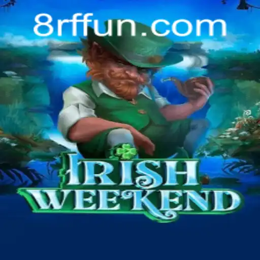 Discover the Exciting World of IrishWeekend: A New Game Adventure